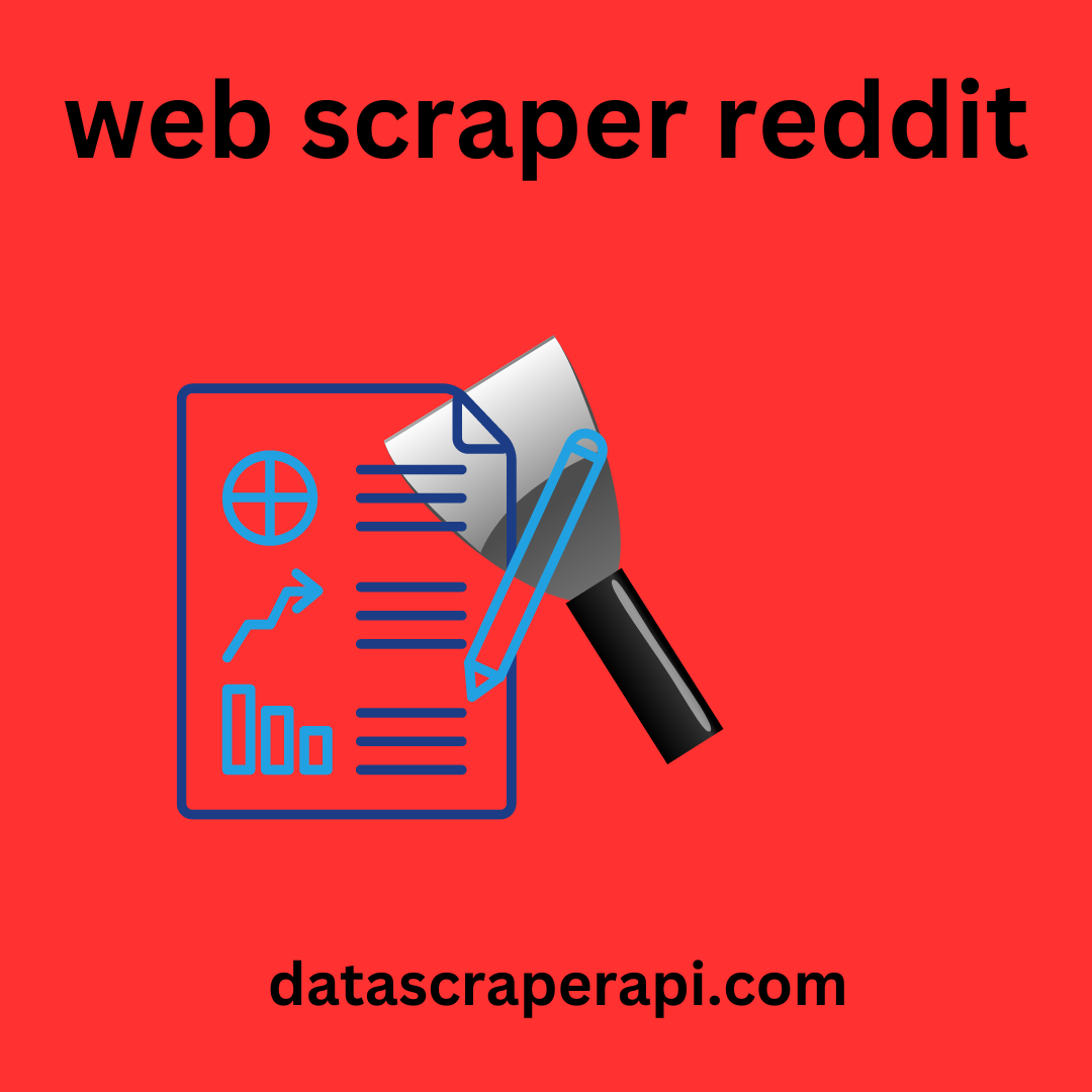web scraper reddit