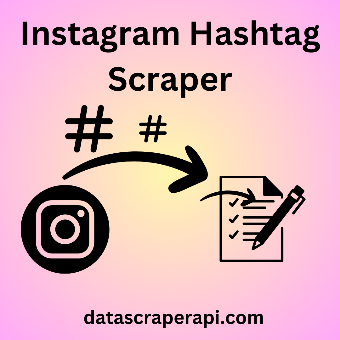 Instagram Hashtag Scraper